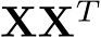 �X �XT