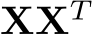 �X �XT