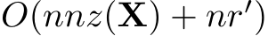 O(nnz(X) + nr′)