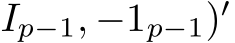 Ip−1, −1p−1)′