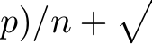 p)/n +�