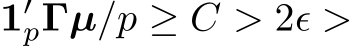  1′pΓµ/p ≥ C > 2ǫ >