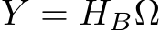  Y = HBΩ