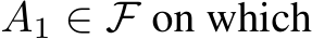  A1 ∈ F on which