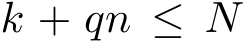  k + qn ≤ N