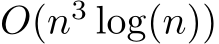 O(n3 log(n))