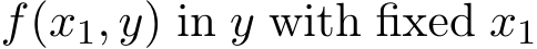  f(x1, y) in y with fixed x1