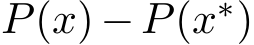 P(x) − P(x∗)