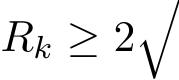  Rk ≥ 2�