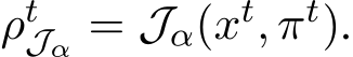  ρtJα = Jα(xt, πt).