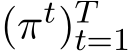  (πt)Tt=1 