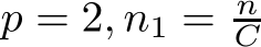  p = 2, n1 = nC