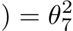 ) = θ27