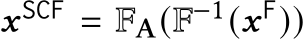 𝒙SCF = FA(F−1(𝒙F))
