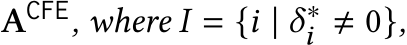  ACFE, where 𝐼 = {𝑖 | 𝛿∗𝑖 ≠ 0},