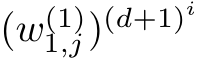 (w(1)1,j)(d+1)i