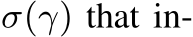  σ(γ) that in-