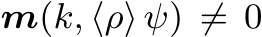  m(k, ⟨ρ⟩ ψ) ̸= 0