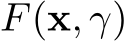  F(x, γ)