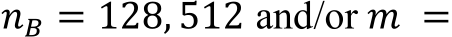 𝑛𝐵 = 128, 512 and/or 𝑚 =