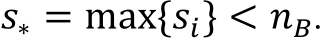 𝑠∗ = max{𝑠𝑖} < 𝑛𝐵. 