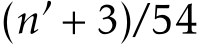  (n′ + 3)/54