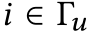  i ∈ Γu