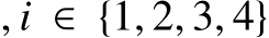 , i ∈ {1, 2, 3, 4}