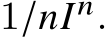  1/𝑛𝐼𝑛.