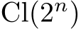  Cl(2n)