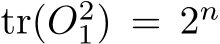  tr(O21) = 2n