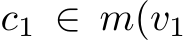  c1 ∈ m(v1