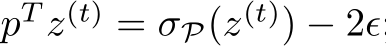  pT z(t) = σP(z(t)) − 2ϵ