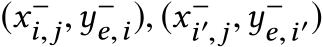  (x−i,j,y−e,i), (x−i′,j,y−e,i′)