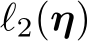  ℓ2(η)