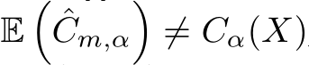 E�ˆCm,α�̸= Cα(X)