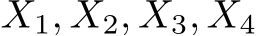 X1, X2, X3, X4