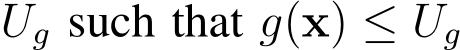  Ug such that g(x) ≤ Ug