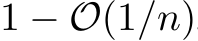  1 − O(1/n)