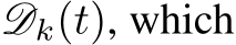  Dk(t), which