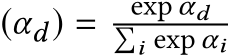 (αd) = exp αd�i exp αi