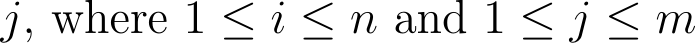  j, where 1 ≤ i ≤ n and 1 ≤ j ≤ m