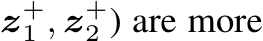 z+1 , z+2 ) are more