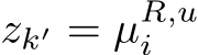  zk′ = µR,ui