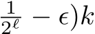 12ℓ − ϵ)k