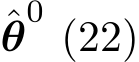 θ0 (22)