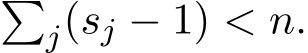 �j(sj − 1) < n.