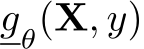  gθ(X, y)