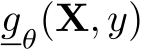  gθ(X, y)