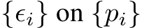  {ϵi} on {pi}